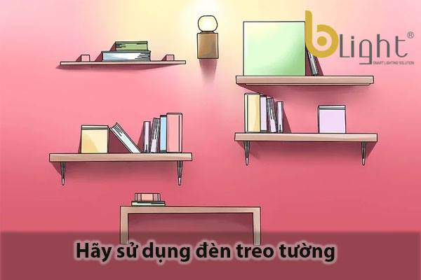 12 Mẹo làm sáng không gian phòng, cải thiện không gian thiếu sáng