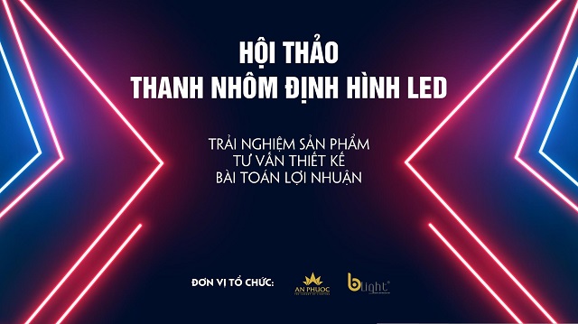 hoi thao thanh nhom dinh hinh led