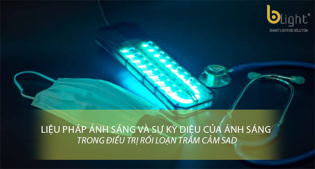 Điều trị bệnh SAD bằng liệu pháp ánh sáng – bạn đã biết?